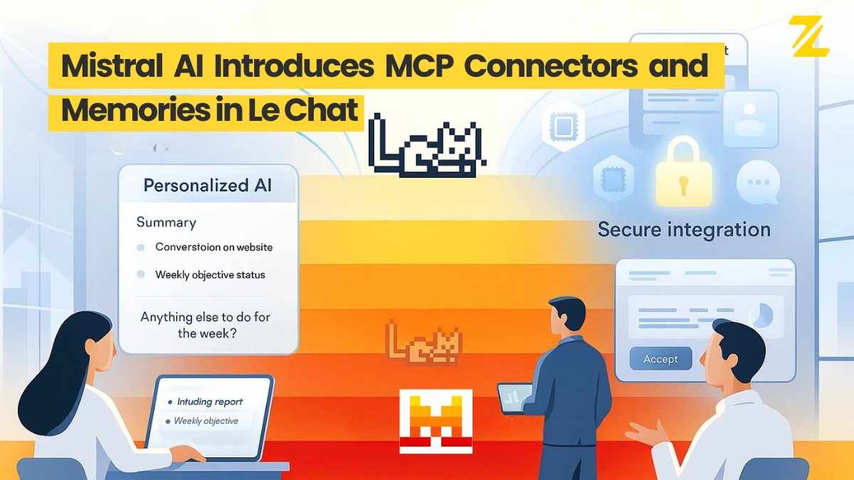 Mistral AI Le Chat with MCP connectors and Memories